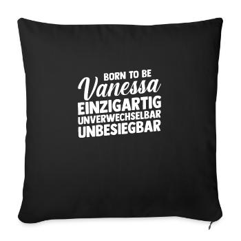 Vorname Vanessa - Sofakissenbezug 45 x 45 cm - Schwarz - Vorne