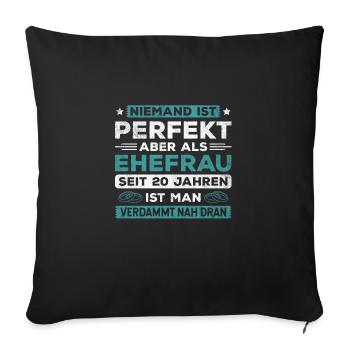Hochzeitstag Jubiläum Verheiratet Ehe Ehefrau - Sofakissenbezug 45 x 45 cm - Schwarz - Vorne
