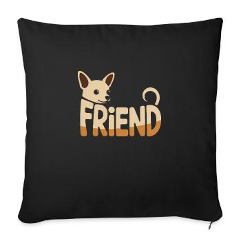 Friend Dog Chihuahua - Cool Pet Logo - Sofa pillowcase 17,3'' x 17,3'' (45 x 45 cm) - black - Front