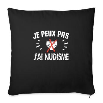 je peux pas j'ai nudisme - Housse de coussin décorative 45 x 45 cm - noir - Devant
