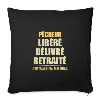 Fisherman Celebrates Retirement with Humor Gift - Sofa pillowcase 17,3'' x 17,3'' (45 x 45 cm) - black - Front