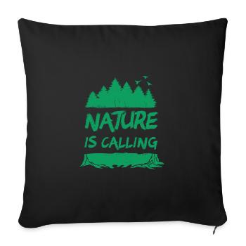 Nature is Calling - Sofa pillowcase 17,3'' x 17,3'' (45 x 45 cm) - black - Front