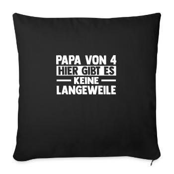 Dad of 4 children - Sofa pillowcase 17,3'' x 17,3'' (45 x 45 cm) - black - Front