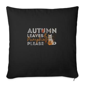 Autumn leaves and pumpkins please - Sofa pillowcase 17,3'' x 17,3'' (45 x 45 cm) - black - Front