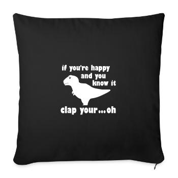 T-Rex Clap Your Hands Dino Tyrannosaurus Rex - Sofa pillowcase 17,3'' x 17,3'' (45 x 45 cm) - black - Front