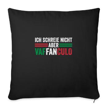 Italien Italiener Vaffanculo - Sofakissenbezug 45 x 45 cm - Schwarz - Vorne