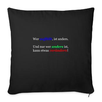 Wer auffällt ist anders! - Sofakissenbezug 45 x 45 cm - Schwarz - Vorne