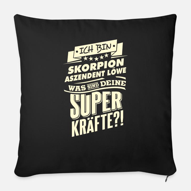 Superkräfte Sternzeichen Skorpion Aszendent Löwe - - Sofakissenbezug 45 x 45 cm - Schwarz