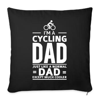 I'M A CYCLING DAD biker bicycle shirt - Sofakissenbezug 45 x 45 cm - Schwarz - Vorne
