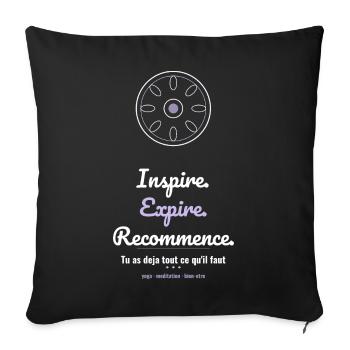 Expire. Yoga Méditation Bien-être - Housse de coussin décorative 45 x 45 cm - noir - Devant