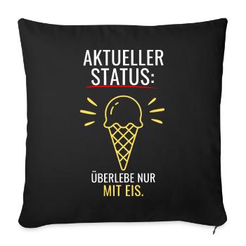 Zu warm für alles - Eis geht immer Sommer T-Shirt - Sofakissenbezug 45 x 45 cm - Schwarz - Vorne