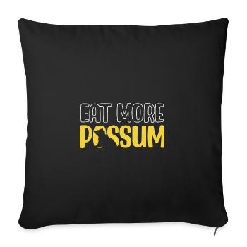 Essen Sie mehr Opossum - Sofakissenbezug 45 x 45 cm - Schwarz - Vorne