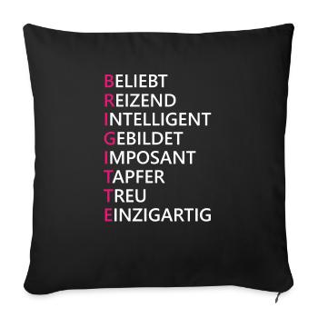 Brigitte Name Geschenk - Sofakissenbezug 45 x 45 cm - Schwarz - Vorne