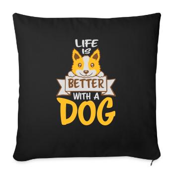 better with a dog - Sofa pillowcase 17,3'' x 17,3'' (45 x 45 cm) - black - Front