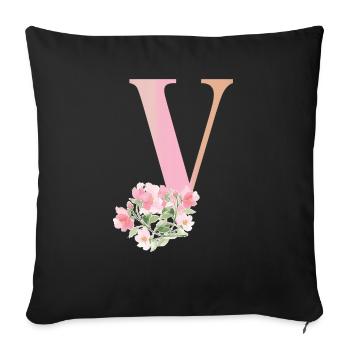 Letter V with flowers - Sofa pillowcase 17,3'' x 17,3'' (45 x 45 cm) - black - Front