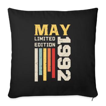 May 1992 - Birthday gift born in May 1992 May - Sofa pillowcase 17,3'' x 17,3'' (45 x 45 cm) - black - Front