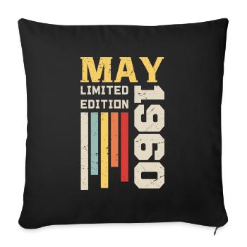 May 1960 - Birthday gift born in May 1960 May - Sofa pillowcase 17,3'' x 17,3'' (45 x 45 cm) - black - Front