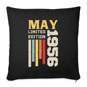May 1956 - Birthday gift born in May 1956 May - Sofa pillowcase 17,3'' x 17,3'' (45 x 45 cm) - black - Front