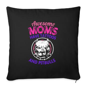 Cute Mothers Day Awesome Mom Have Tattoos and - Sofa pillowcase 17,3'' x 17,3'' (45 x 45 cm) - black - Front