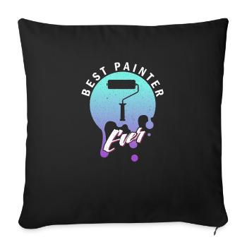 Best Painter Ever Paint Paint Artistic - Sofa pillowcase 17,3'' x 17,3'' (45 x 45 cm) - black - Front