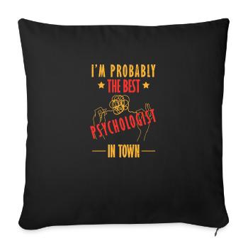 Der beste Psychologe der Stadt Therapeut Therapie - Sofakissenbezug 45 x 45 cm - Schwarz - Vorne
