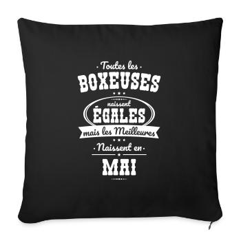 Boxeuses égales meilleures naissent en Mai - Housse de coussin décorative 45 x 45 cm - noir - Devant