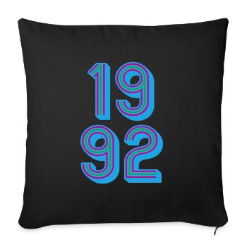 1992 Year of birth | Colors changeable - Sofa pillowcase 17,3'' x 17,3'' (45 x 45 cm) - black - Front