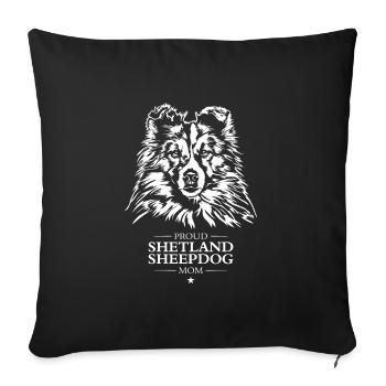Shetland Chien de berger Maman Chien Chiens Sheltie Wilsigns - Housse de coussin décorative 45 x 45 cm - noir - Devant