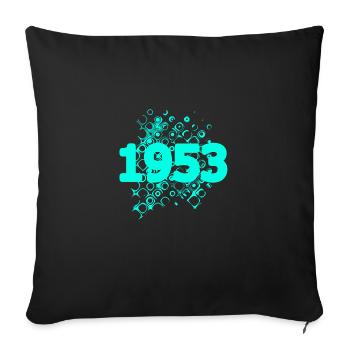 Year 1953 - Sofa pillowcase 17,3'' x 17,3'' (45 x 45 cm) - black - Front