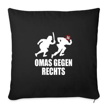 Omas gegen rechts - Sofakissenbezug 45 x 45 cm - Schwarz - Vorne