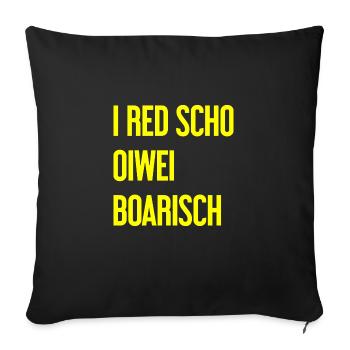 I red scho oiwei boarisch - Housse de coussin décorative 45 x 45 cm - noir - Devant