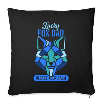 Lucky fox dad please keep calm - Sofakissenbezug 45 x 45 cm - Schwarz - Vorne
