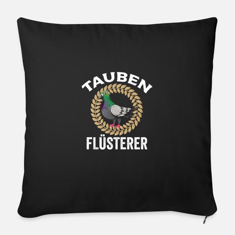 Tauben Fluesterer Taubenzuechter Tauben Taube - Sofakissenbezug 45 x 45 cm - Schwarz