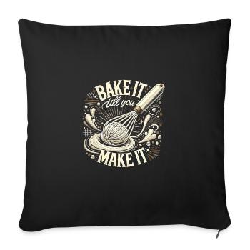 Backen bis es klappt - Sofakissenbezug 45 x 45 cm - Schwarz - Vorne