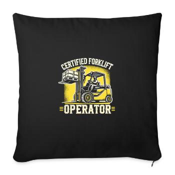 Zertifizierter Gabelstaplerfahrer - Sofakissenbezug 45 x 45 cm - Schwarz - Vorne