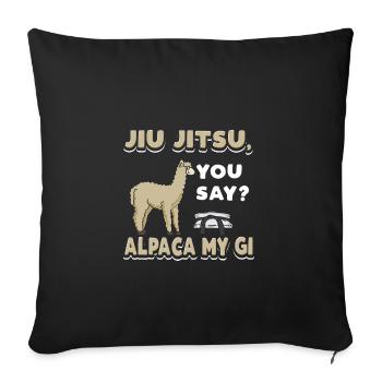 Alpaka mein gi brasilianisches jiu jitsu - Sofakissenbezug 45 x 45 cm - Schwarz - Vorne