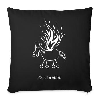 färt brennt, färt mit Rädern, Feuer, grillen Pferd - Sofakissenbezug 45 x 45 cm - Schwarz - Vorne