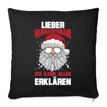 Santa Claus Christmas Time Naughty Christmas - Sofa pillowcase 17,3'' x 17,3'' (45 x 45 cm) - black - Front