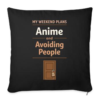 Anime-hausmensch Kuscheliger Weeb - Sofakissenbezug 45 x 45 cm - Schwarz - Vorne