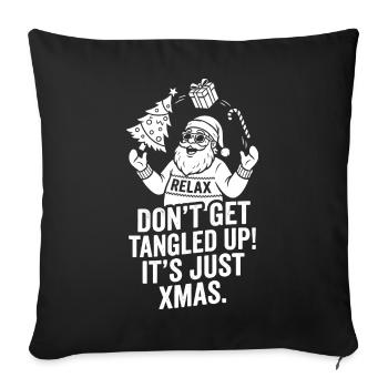 Relax Santa: Don't Get Tangled Xmas - Sofa pillowcase 17,3'' x 17,3'' (45 x 45 cm) - black - Front