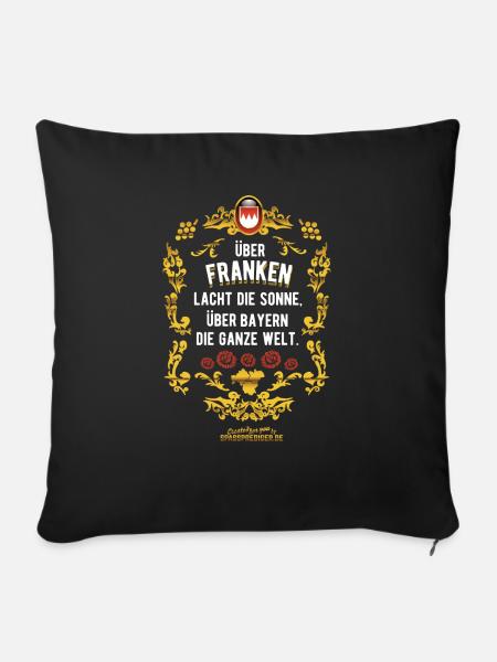 Franken Spruch Über Franken lacht die Sonne - Sofakissenbezug 45 x 45 cm - Schwarz