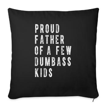 Stolzer Vater von ein paar Kindern Lustiger Papa-Papa-Witz - Sofakissenbezug 45 x 45 cm - Schwarz - Vorne