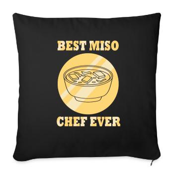 Ironischer Miso-Koch aller Zeiten, sagt Miso-Suppe - Sofakissenbezug 45 x 45 cm - Schwarz - Vorne