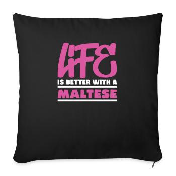 La vie est meilleure avec un maltais - Housse de coussin décorative 45 x 45 cm - noir - Devant