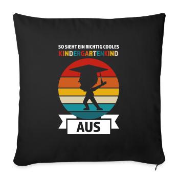 Kindergarten Anfang Kita-Start Geschenk - Sofakissenbezug 45 x 45 cm - Schwarz - Vorne