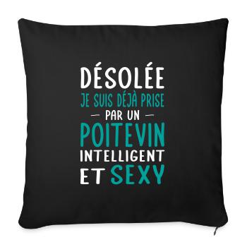 Désolée déjà prise par un Poitevin sexy - Housse de coussin décorative 45 x 45 cm - noir - Devant