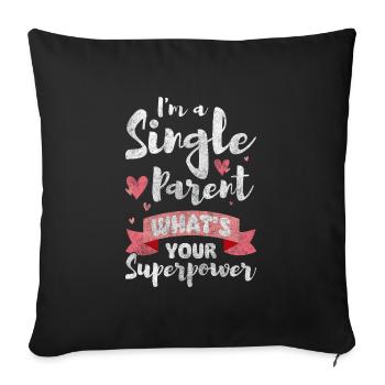 Single Parent Partner Mother - Sofa pillowcase 17,3'' x 17,3'' (45 x 45 cm) - black - Front