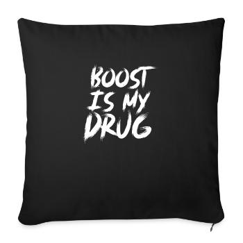 Boost est mon cadeau de passion Drug Auto Tuning - Housse de coussin décorative 45 x 45 cm - noir - Devant