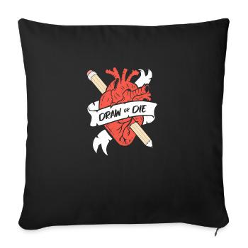 Zeichne oder stirb - Künstler lustig - Sofakissenbezug 45 x 45 cm - Schwarz - Vorne