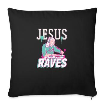 Rave Jesus - Techno DJ - Sofakissenbezug 45 x 45 cm - Schwarz - Vorne